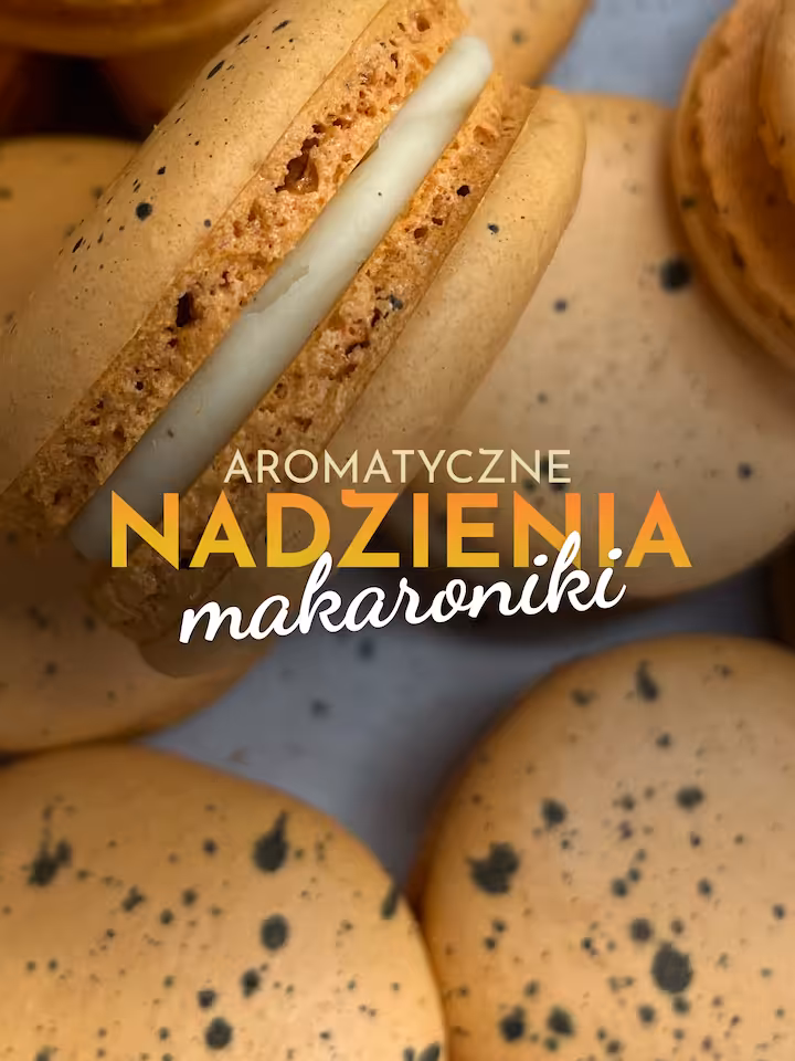 Aromatyczne nadzienia makaronikowe