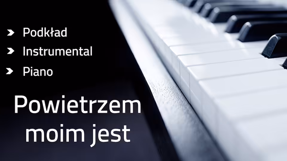 Powietrzem moim jest - podkład F-dur