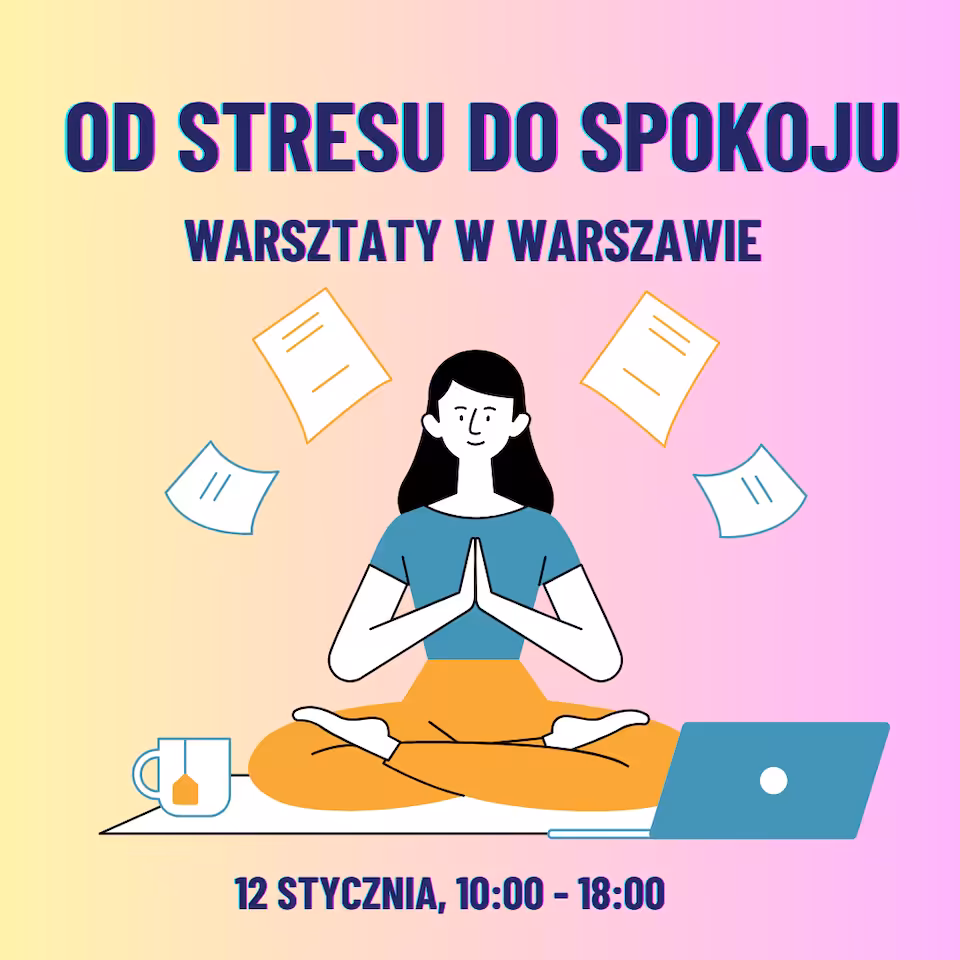 Rezerwacja miejsca "Od Stresu do Spokoju". Warszawa 12.01