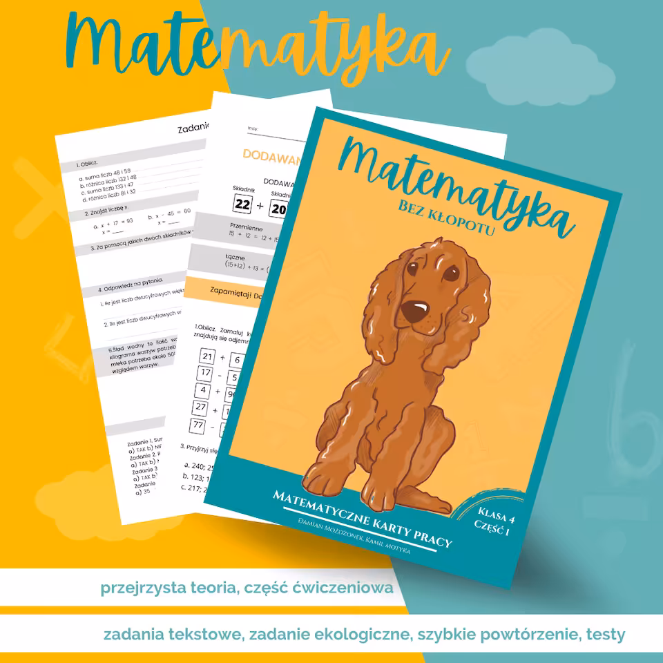 Matematyczne karty pracy dla klasy czwartej, część pierwsza