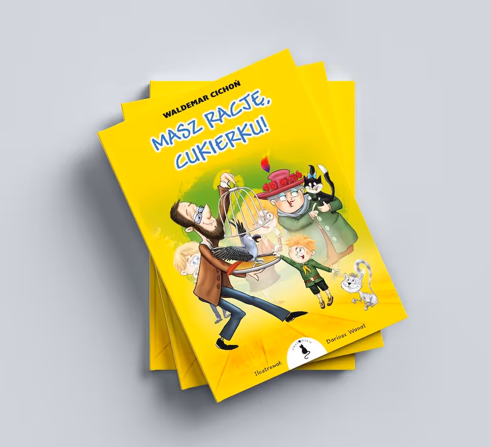 Masz rację, Cukierku! (cz. 9 / oprawa twarda)