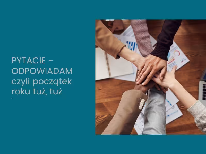 Pytacie - odpowiadam, czyli początek roku tuż, tuż