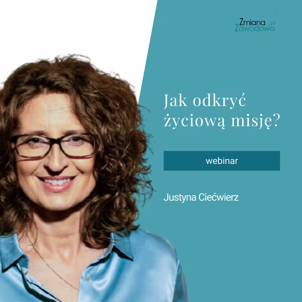 JAK ODKRYĆ ŻYCIOWĄ MISJĘ - webinar