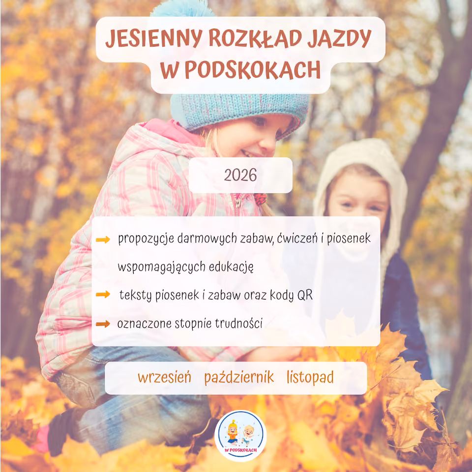 Jesienny rozkład jazdy W PODSKOKACH  | 2026
