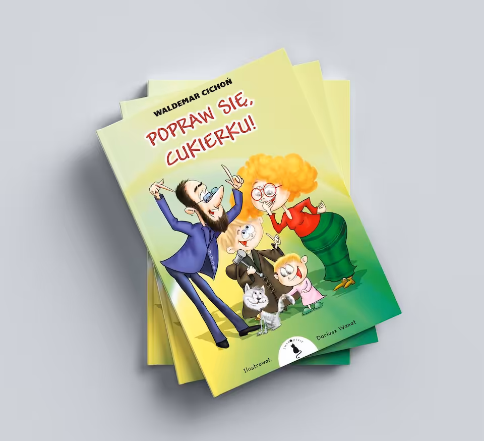 Popraw się, Cukierku! (cz. 3 / oprawa twarda)