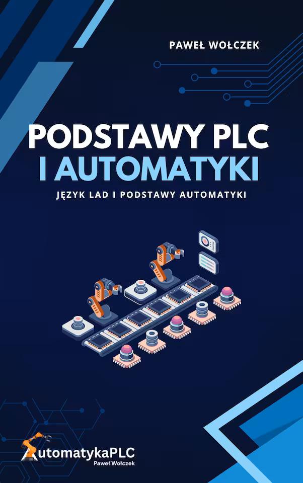 Podstawy PLC i Automatyki