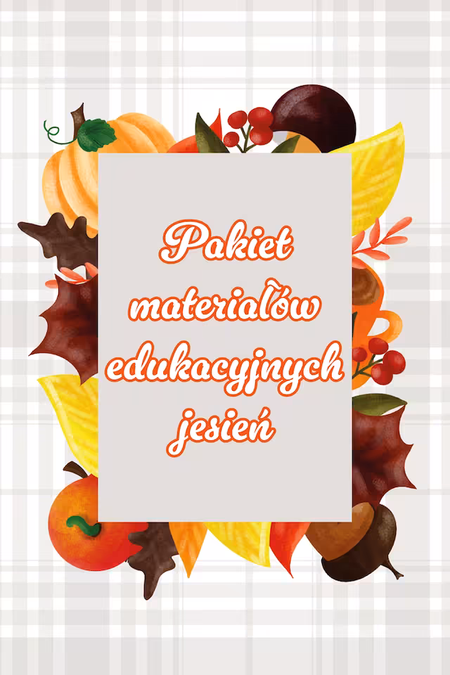Pakiet materiałów edukacyjnych jesień