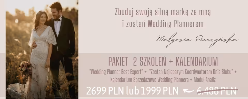 „Wedding Planner Best Expert” + „Koordynator Dnia Ślubu” – PAKIET 2 SZKOLEŃ + Kalendarium Sprzedażowe Wedding Plannera