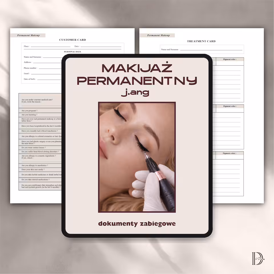 Makijaż permanentny j.ang dokumenty zabiegowe PAKIET