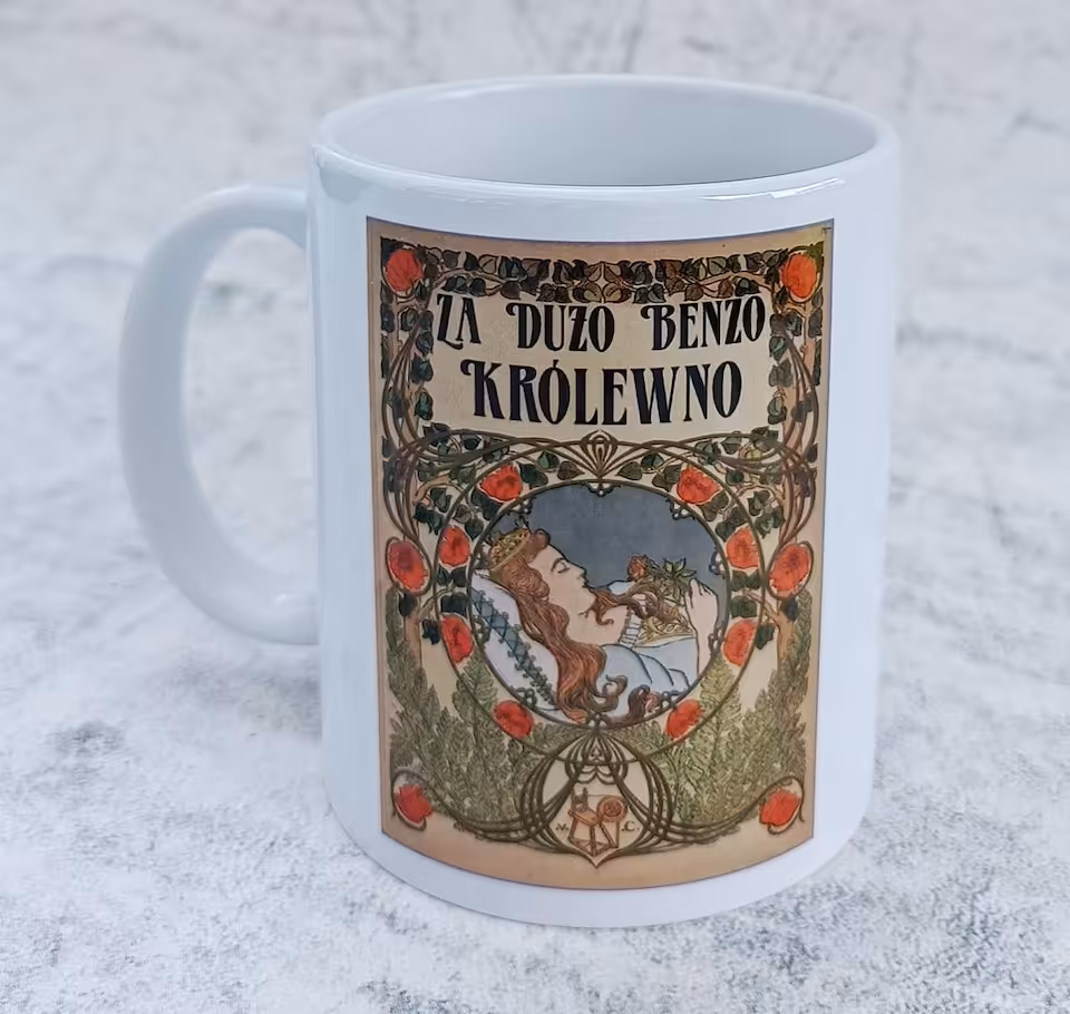 Kubek 330 ml Sarnodzieło Za dużo benzo królewno