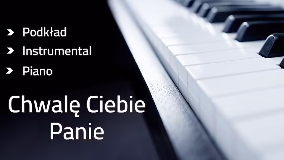 Chwalę Ciebie Panie - podkład G-dur