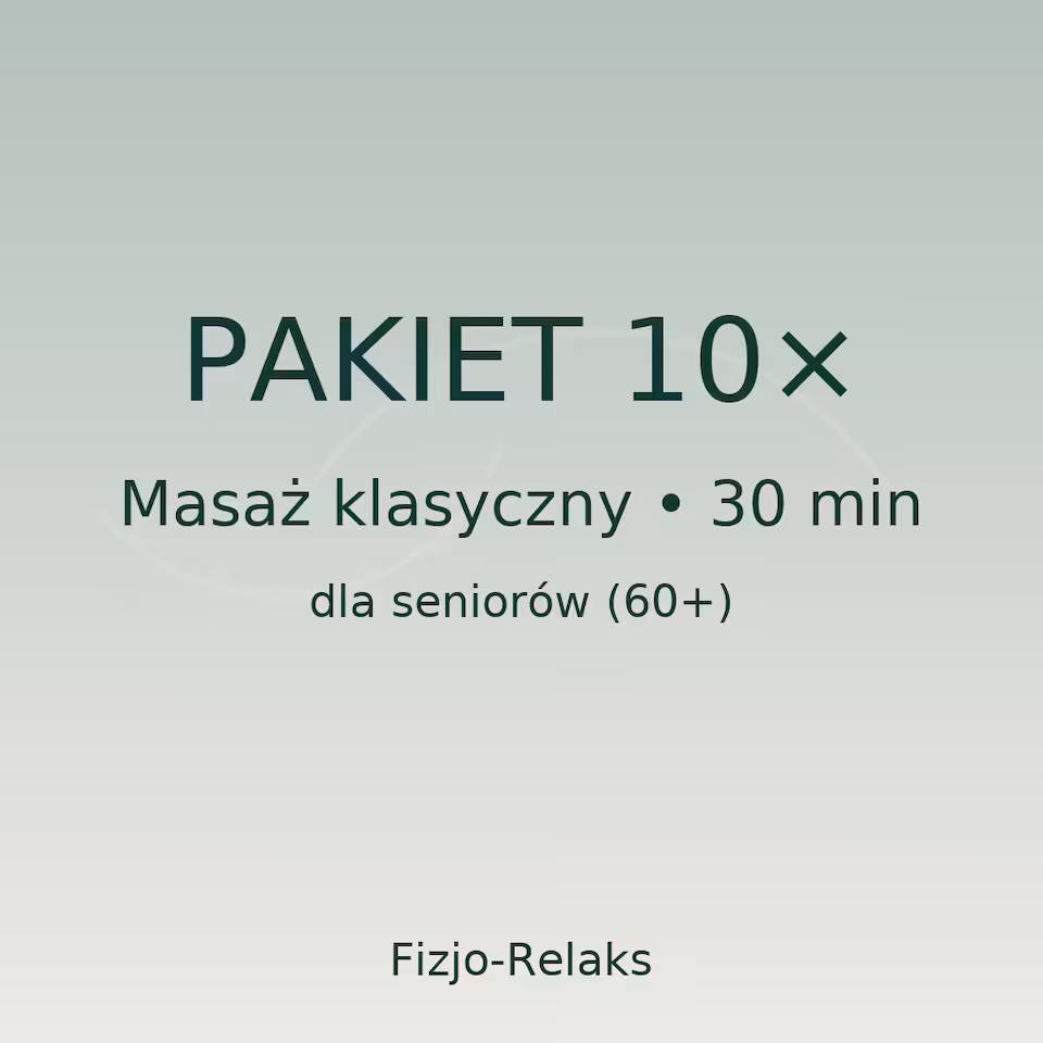 Pakiet 10 masaży klasycznych 30 minut – Senior 60+
