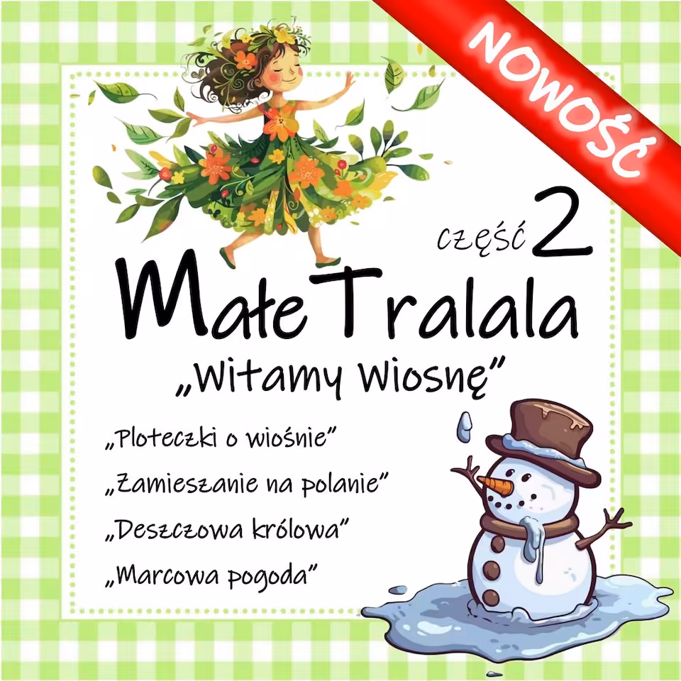 MAŁE TRALALA cz.2 WITAMY WIOSNĘ - pakiet