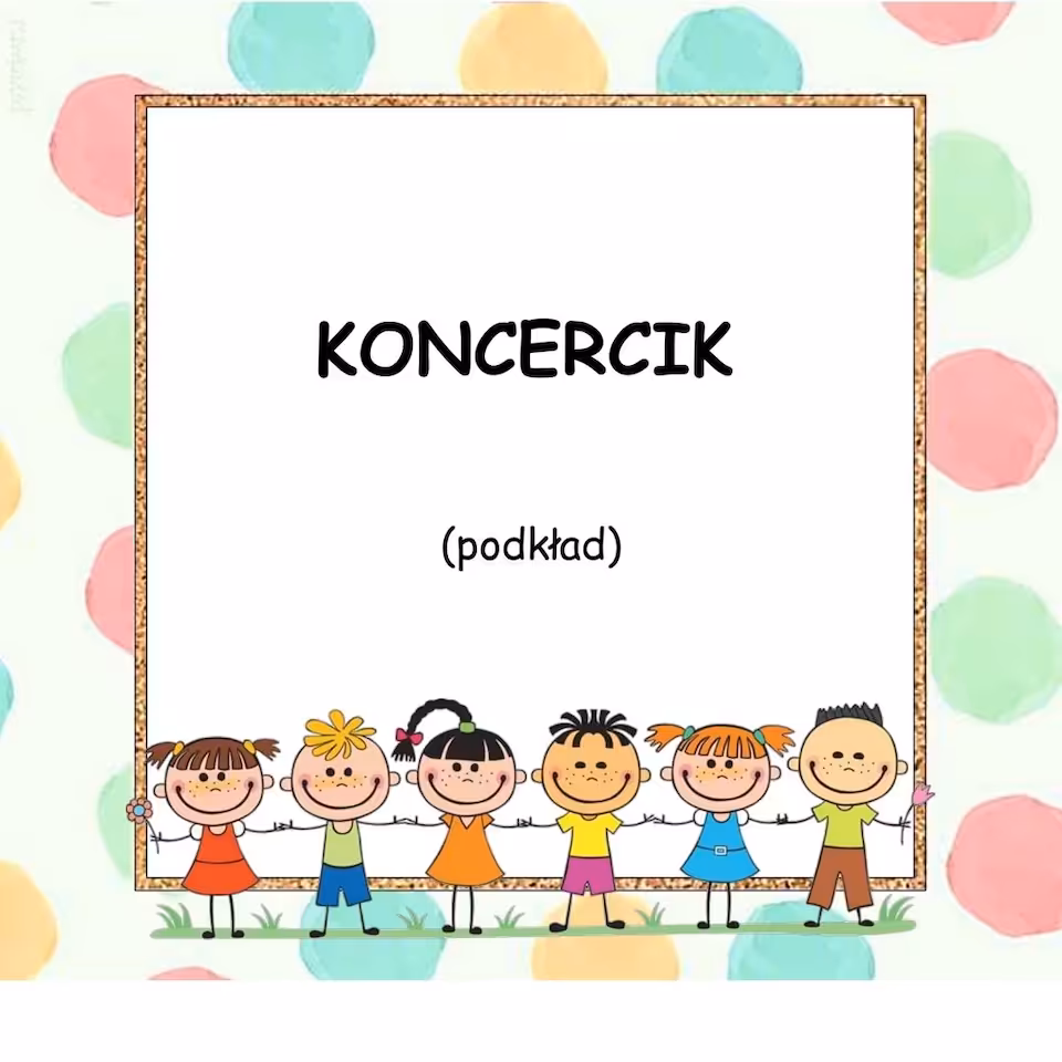 KONCERCIK - podkład