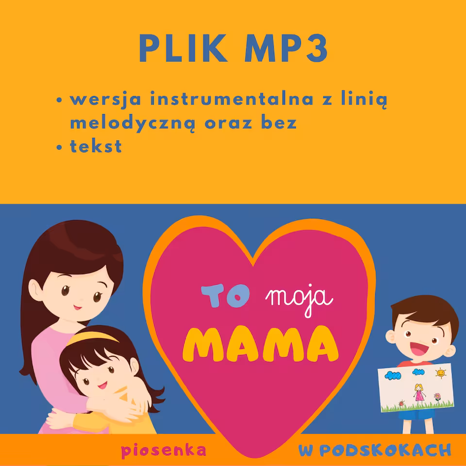 TO MOJA MAMA - akompaniamenty