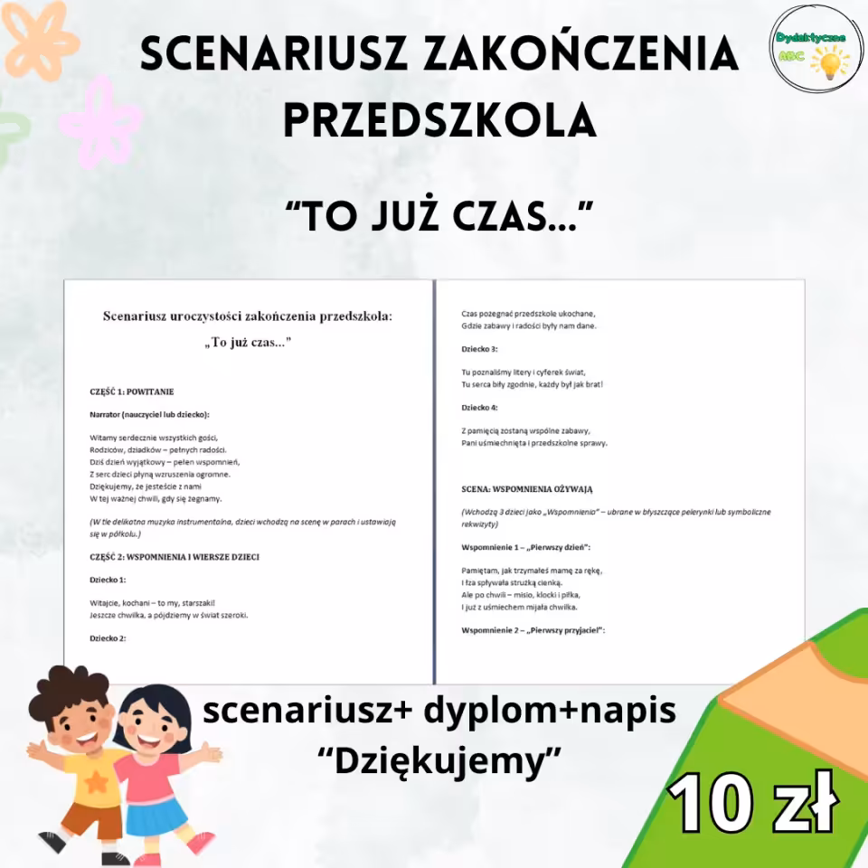 Scenariusz na zakończenie przedszkola