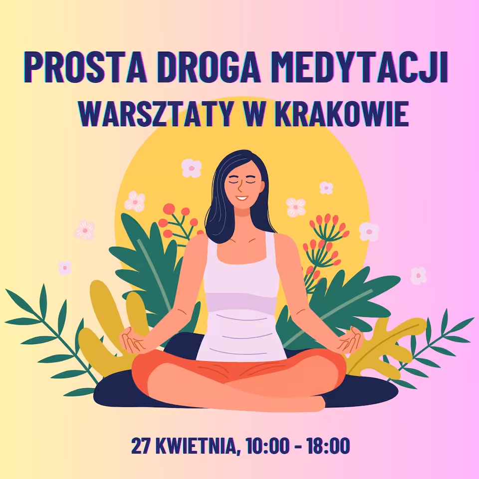 Miejsce na warsztaty medytacji w Krakowie 27 kwietnia