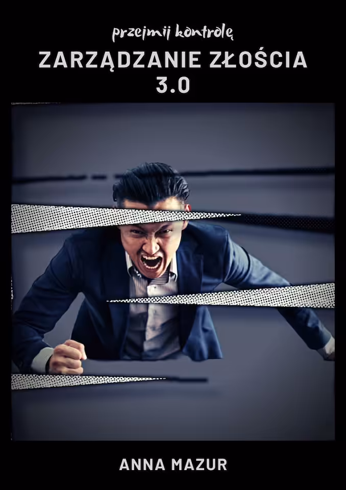 zarządzanie wściekłością 3.0