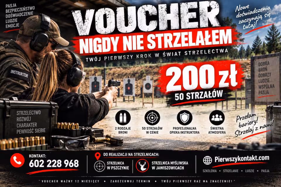 Voucher 200zł. "Nigdy Nie Strzelałem" 50 strzałów Strzelnica Brzeszcze/Pszczyna | pierwszykontakt.com