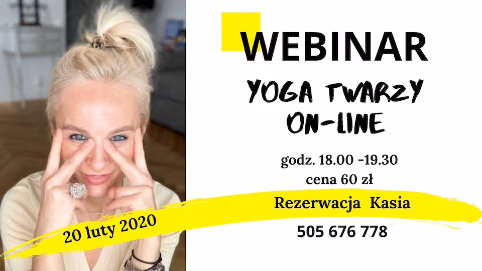 Joga Twarzy Webinar Online 20.02.2021 godzina 18.00-19:30