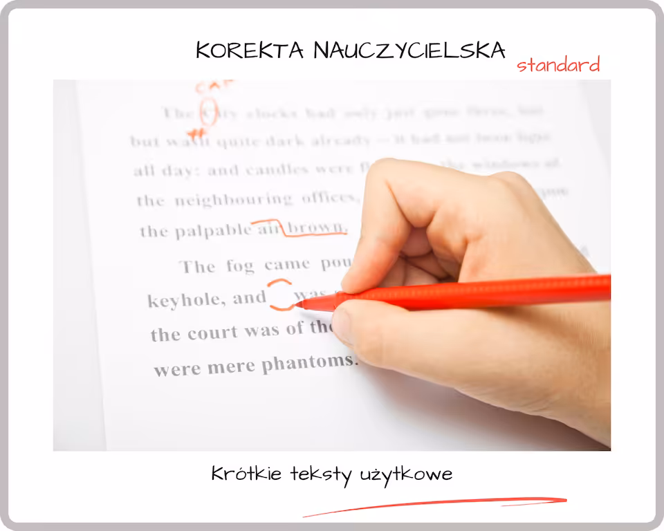KOREKTA NAUCZYCIELSKA WYPOWIEDZI PISEMNEJ: krótkie teksty użytkowe