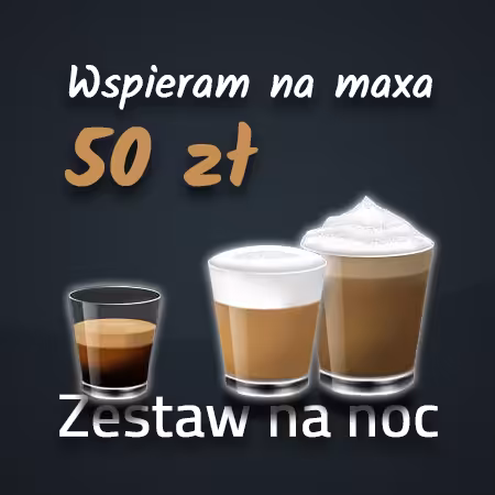 Wspieram na maxa za 50 zł
