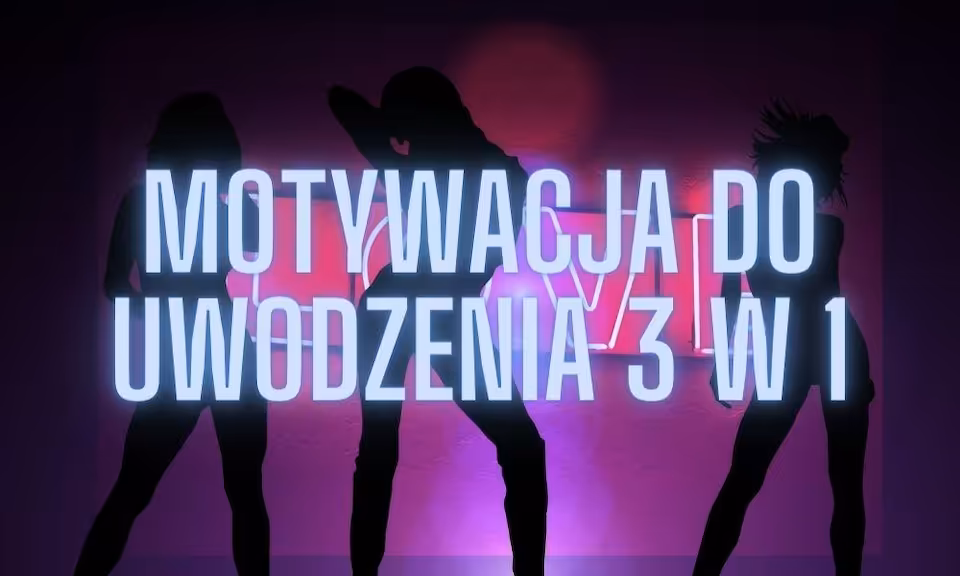 Motywacja 3w1