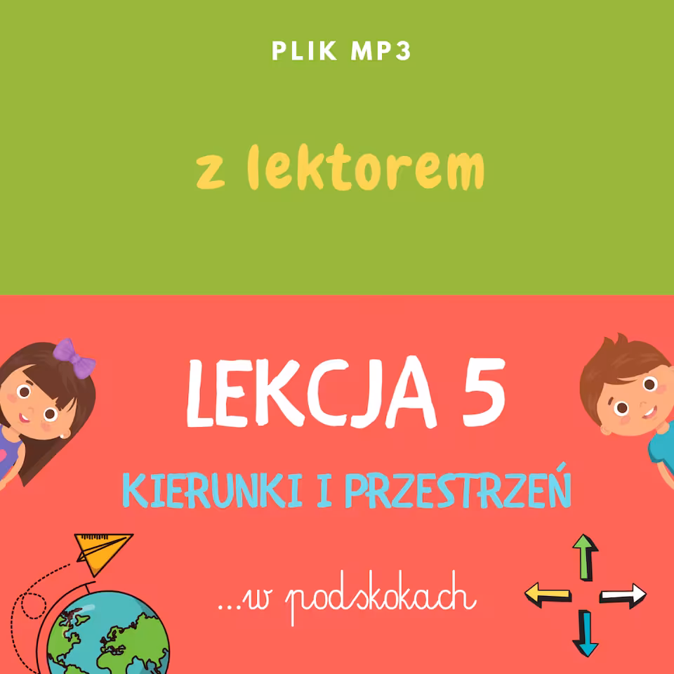LEKCJA 5 - KIERUNKI I PRZESTRZEŃ