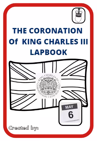 Coronation of King Charles III Lapbook