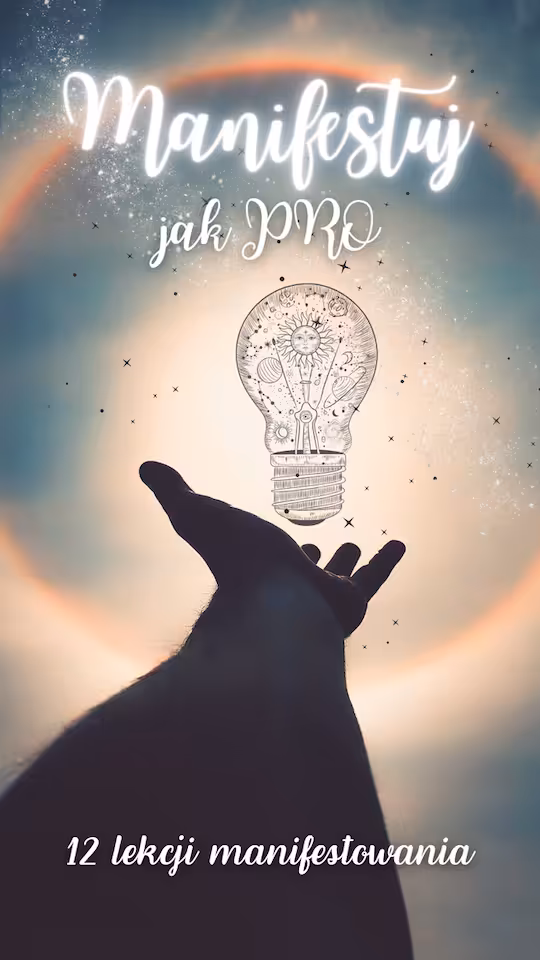 12 Lekcji Manifestuj jak PRO