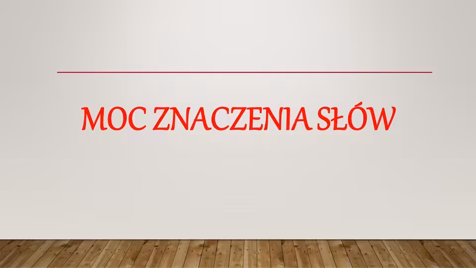 Moc znaczenia słów