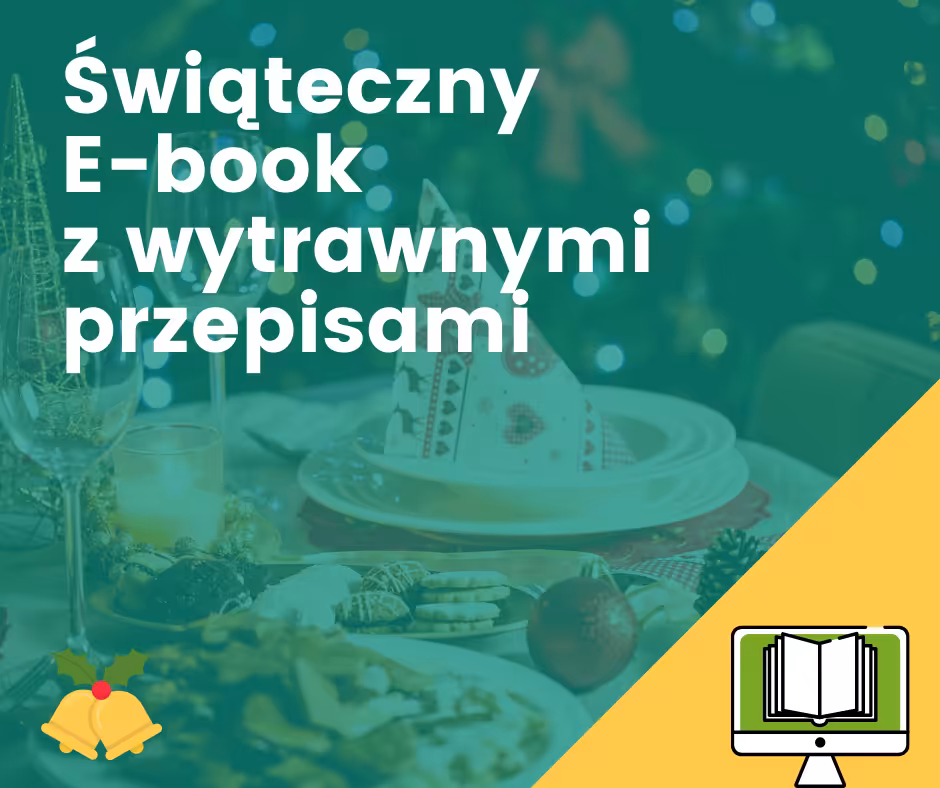 Świąteczny E-book z wytrawnymi przepisami