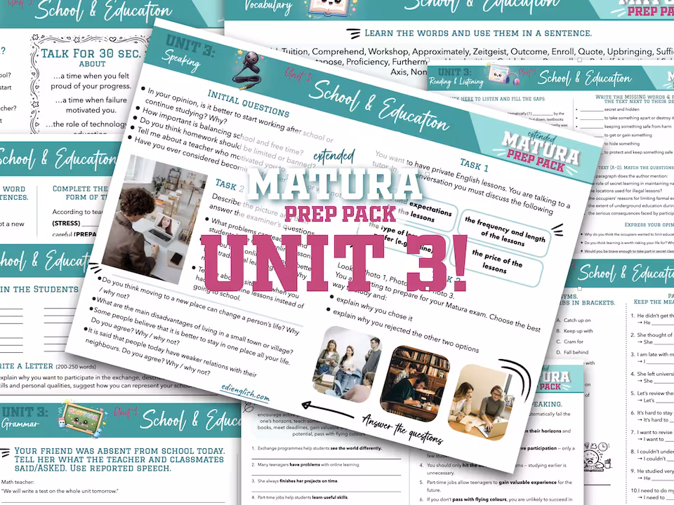 Matura Prep Pack Unit 3: School & Education