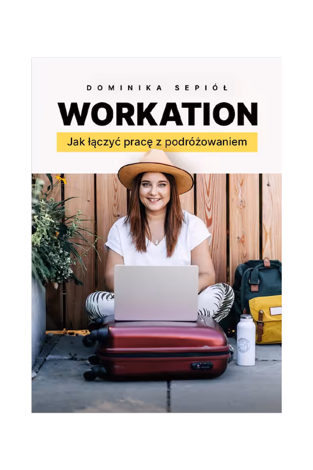 Książka Workation - jak łączyć pracę z podróżowaniem