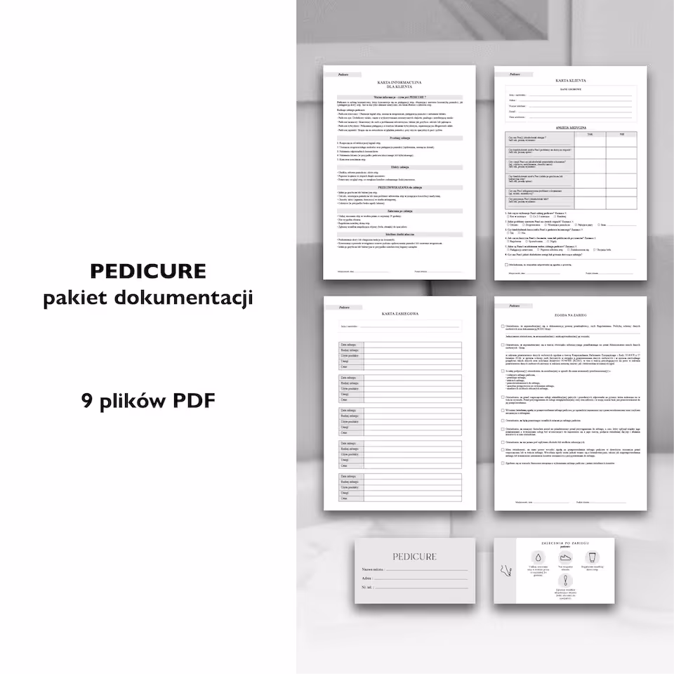 PEDICURE dokumenty zabiegowe PAKIET, salon urody, salon beauty, gabinet kosmetyczny