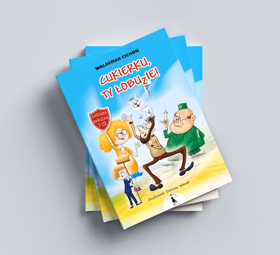 Cukierku, Ty łobuzie! (lektura / cz. 1 / oprawa twarda)