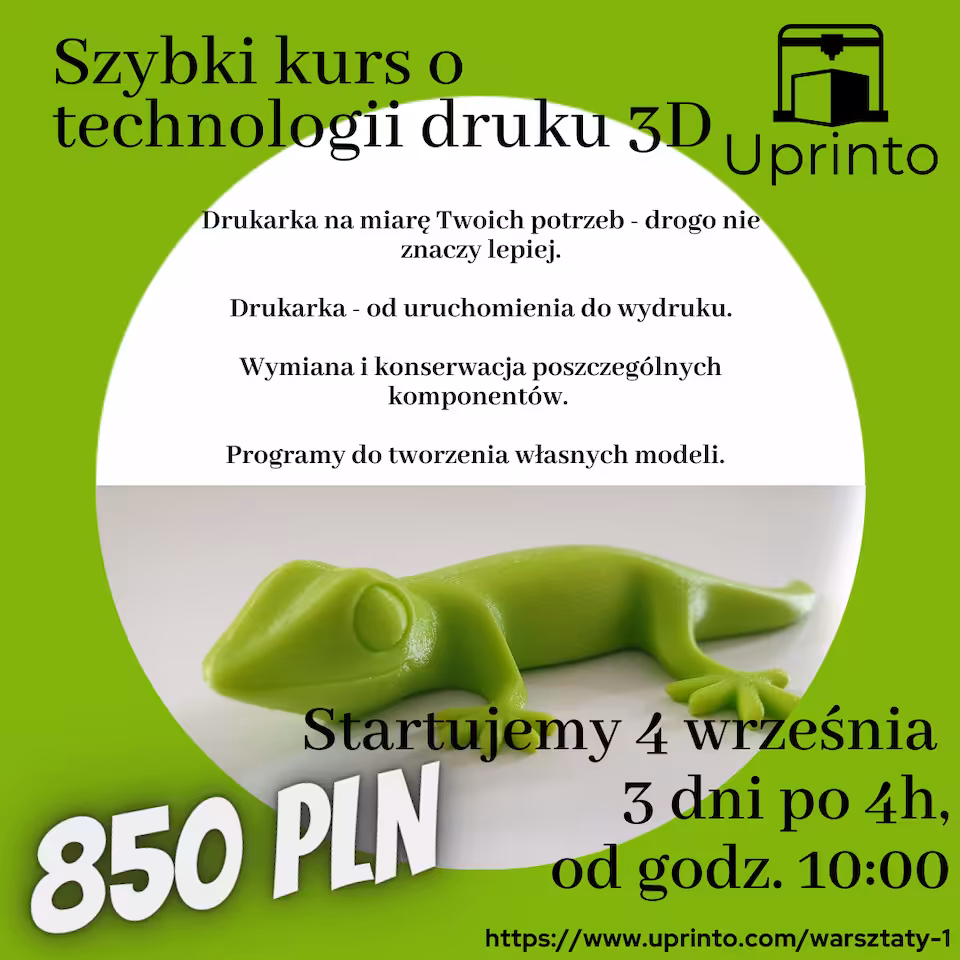 Cykl szkoleń ,, Szybki kurs o technologii druku 3D”