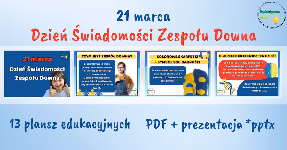 Pakiet edukacyjny - Dzień Świadomości Zespołu Downa