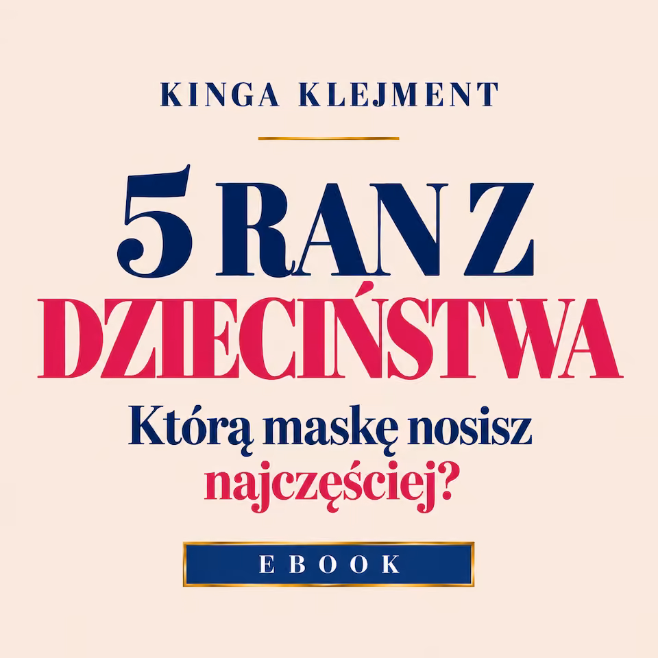 E-book |  5 ran z dzieciństwa   Którą maskę nosisz najczęściej?