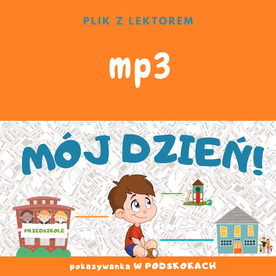 MÓJ DZIEŃ - pokazywanka W PODSKOKACH mp3