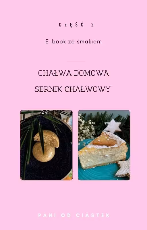 CZĘŚĆ 2 CHAŁWA I SERNIK CHAŁWOWY