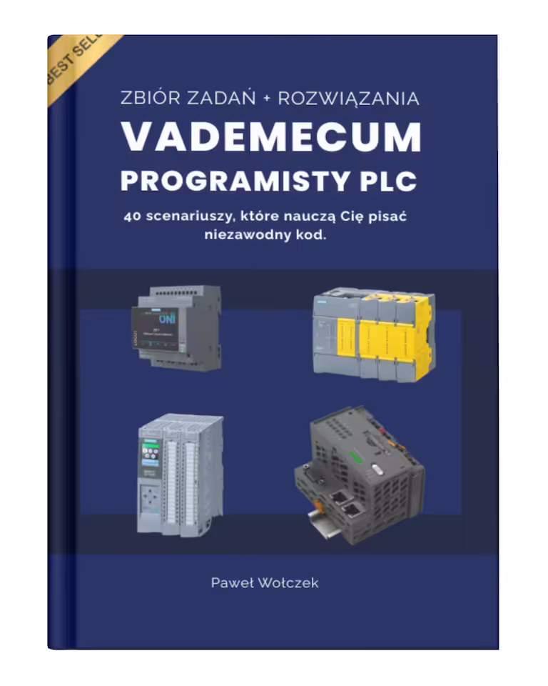 Vademecum Programisty PLC | 40 Zadań z Rozwiązaniami (LAD i SCL)