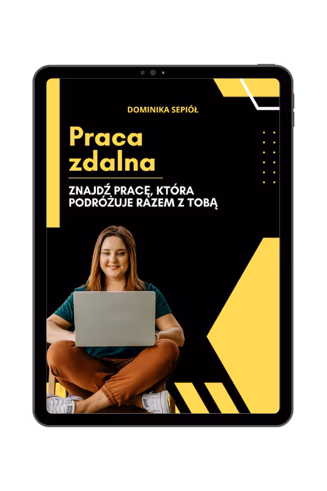 Mini E-book "Znajdź pracę, która podróżuje razem z Tobą"