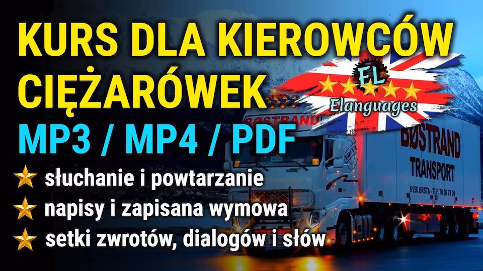 Angielski dla kierowców ciężarówek międzynarodowych