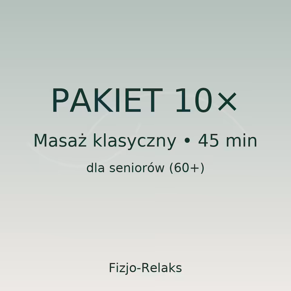 Pakiet 10 masaży klasycznych 45 minut – Senior 60+