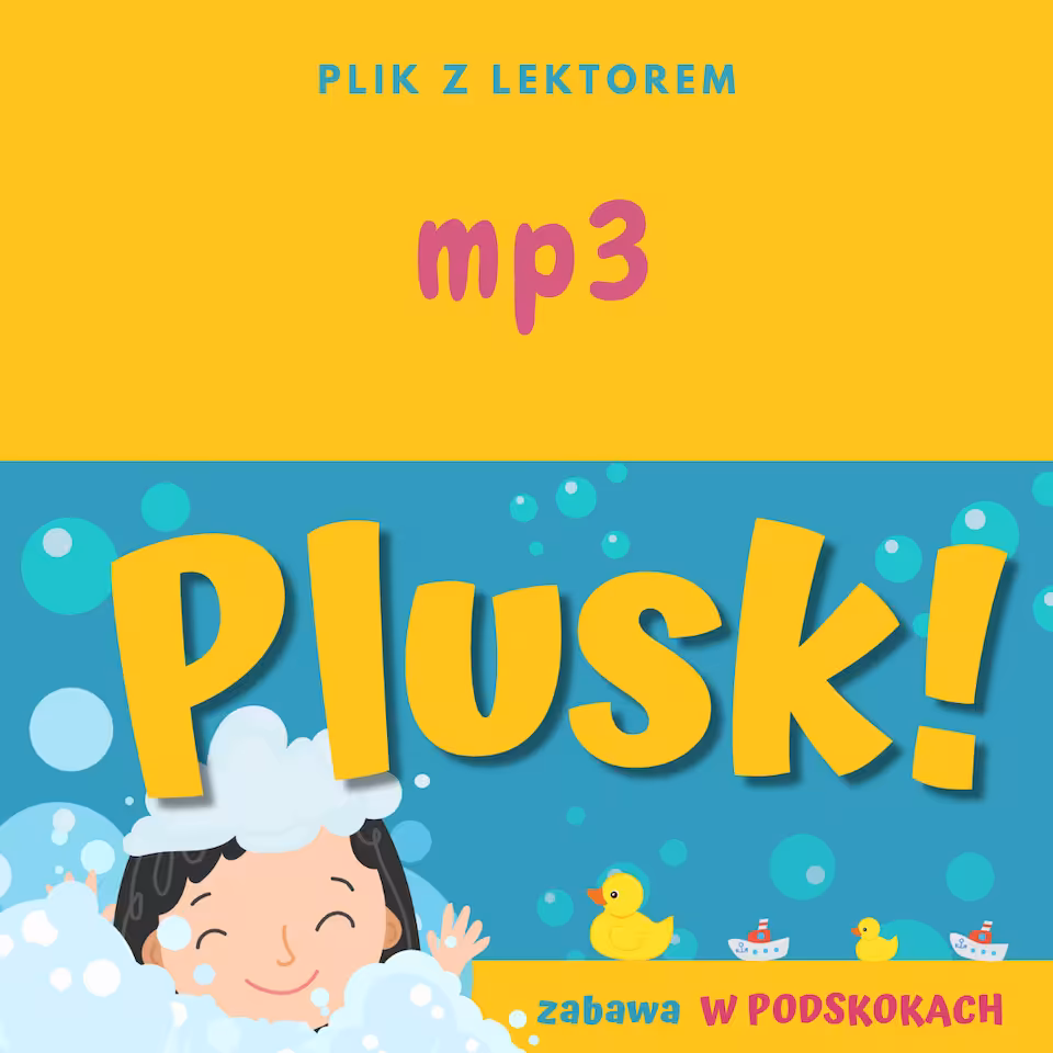 PLUSK! - zabawa W PODSKOKACH mp3