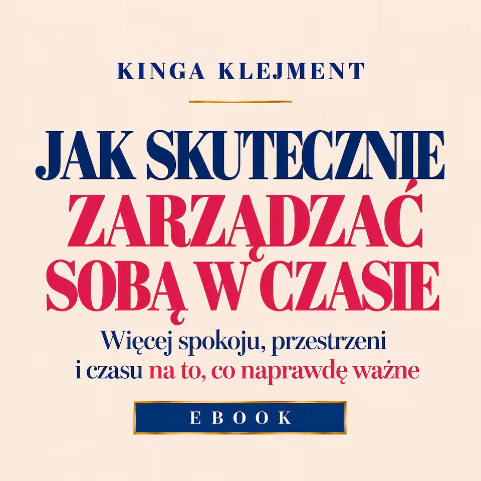 E-book | Jak skutecznie zarządzać sobą w czasie