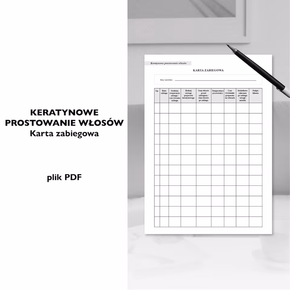 KERATYNOWE PROSTOWANIE WŁOSÓW - karta zabiegowa