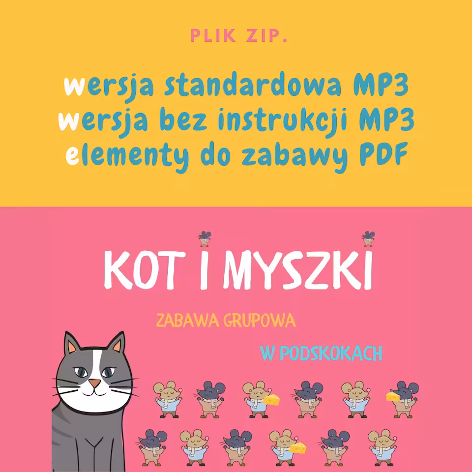 KOT I MYSZKI - zabawa grupowa W PODSKOKACH