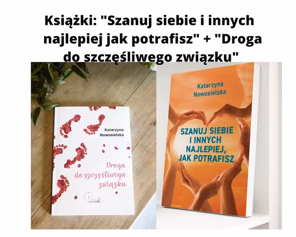 Szanuj siebie... i Droga do... [pakiet]